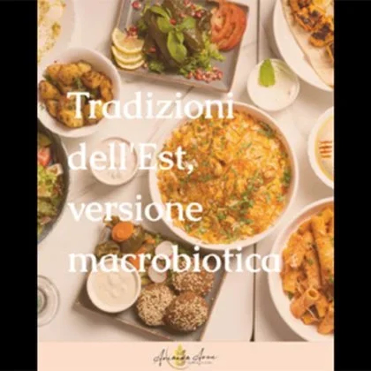 SHOWCOOKING: TRADIZIONI DELL’EST, VERSIONE MACROBIOTICA